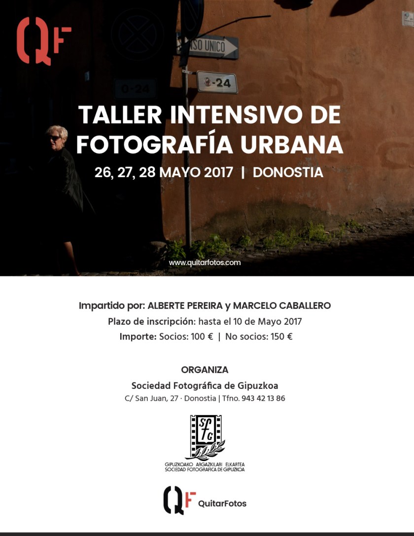 Cartel Taller de Fotografía Urbana en San Sebastian · QuitarFotos Cartel Taller de Fotografía Urbana en San Sebastian · QuitarFotos
